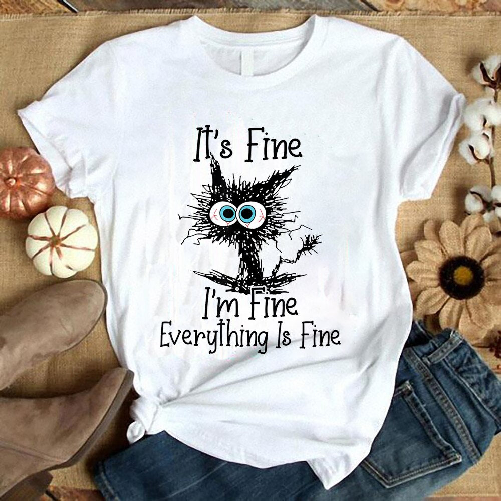 It's Fine I'm Fine Everything Is Fine Funny Cat T-Shirt